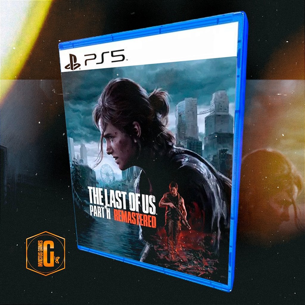 The Last of Us Part II Remastered - PS5